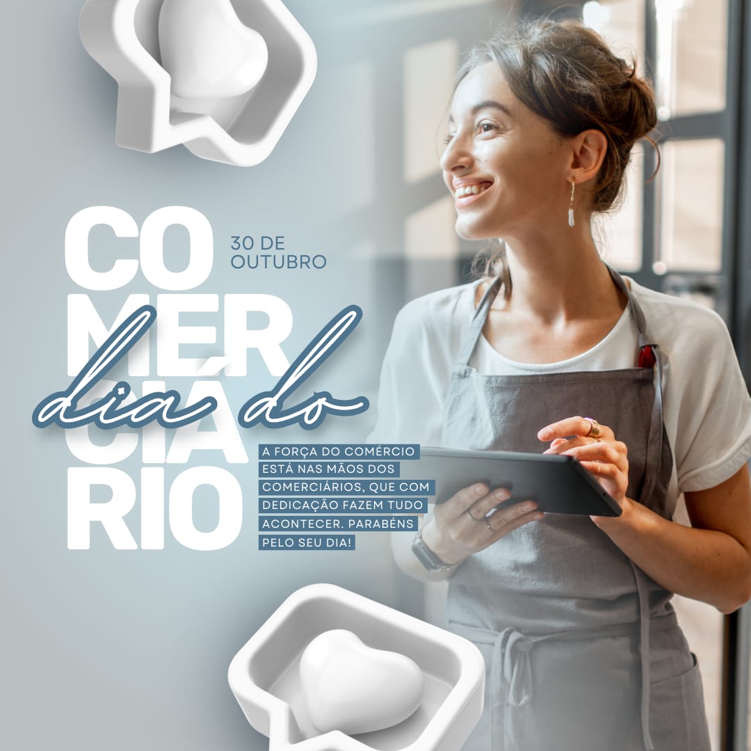 30 DE OUTUBRO DIA DO COMERCIARIO